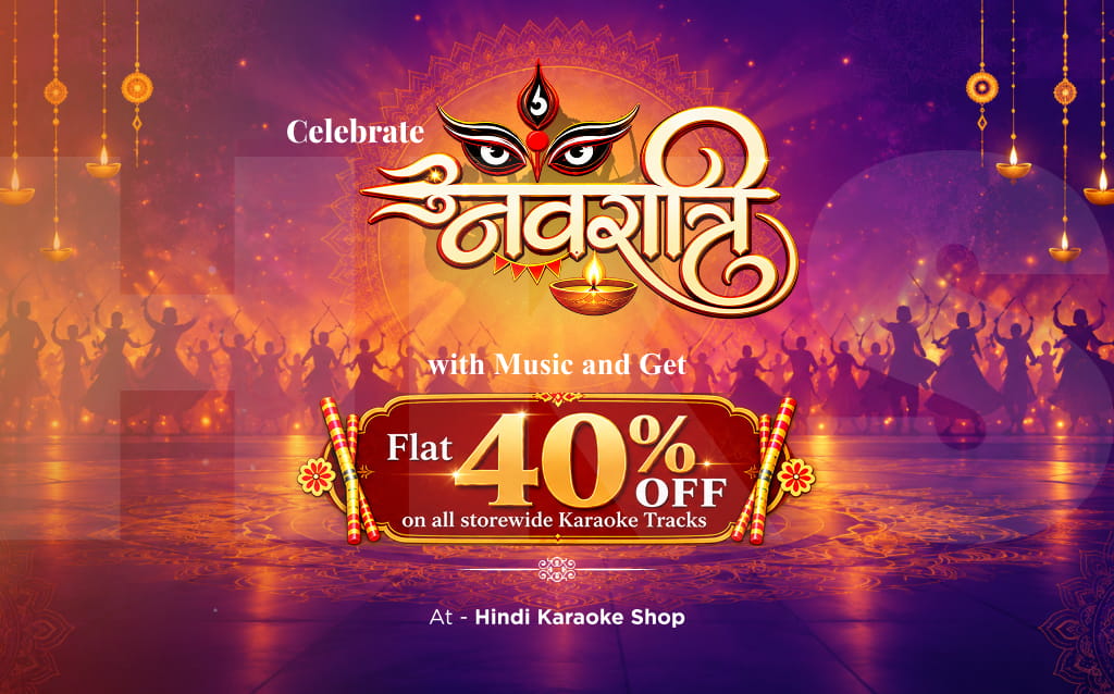 Celebrate Navaratri with  Music and Get 40% Off on Karaoke Tracks at Hindi Karaoke Shop!
