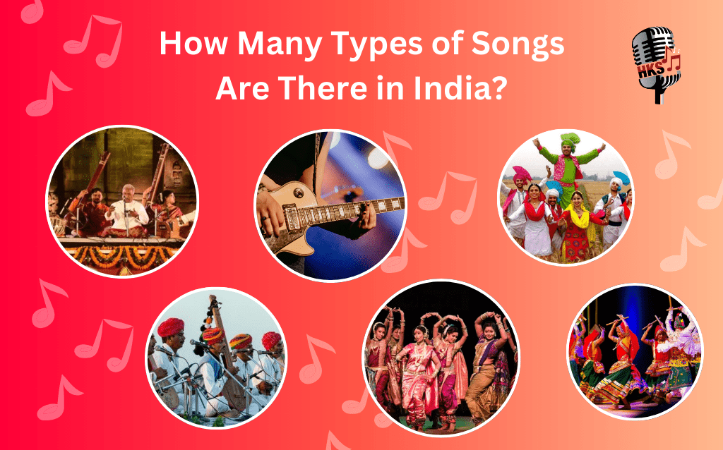 How Many Types of Songs Are There in India?